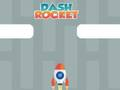 Lojë Raketë Dash  në internet
