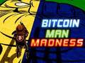 Lojë Çmenduria e Njeriut të Bitcoin  në internet