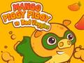 Lojë Mango Piggy Piggy vs Veggies Bad në internet