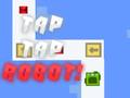 Lojë Prekni Tap Robot  në internet