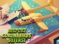 Lojë Mbrojtja nga Koronavirusi i Aeroportit  në internet