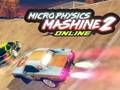 Lojë Makina Micro Physics Online 2  në internet