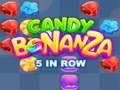 Lojë Candy Bonanza 5 në Rresht  në internet