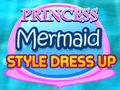 Lojë Dress Up Princesha Mermaid Style  në internet