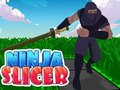 Lojë Slicer Ninja  në internet