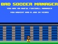 Lojë Menaxheri i keq në Soccer Manager  në internet
