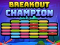 Lojë Kampion Breakout  në internet