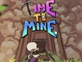 Lojë Time To Mine - Manjati Idle  në internet