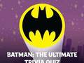 Lojë Batman: Kuizi Ultimate Trivia në internet