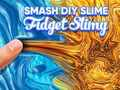 Lojë Smash DIY Slime Fidget Slimy në internet