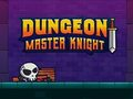 Lojë Dungeon Master Knight në internet