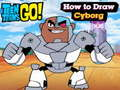 Lojë Teen Titans Shko! Si të vizatoni Cyborg  në internet