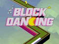 Lojë Bllok Dancing 3D  në internet