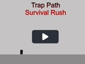 Lojë Rruga e kurthit Rush Survival në internet