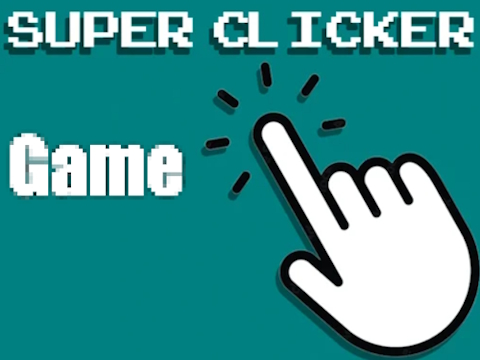 Lojë Lojë Super Clicker  në internet