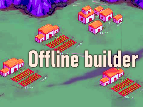 Lojë Ndërtues offline  në internet